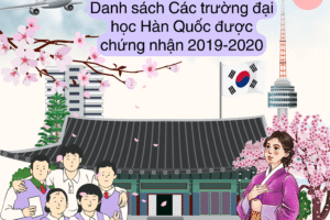 Các trường đại học Hàn Quốc được chứng nhận 2019-2020